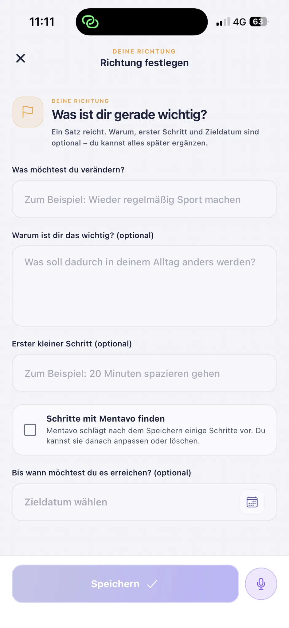 Ein neues Ziel in Mentavo: die Frage „Was ist dir gerade wichtig?“, dazu optionale Felder für das Warum, einen ersten kleinen Schritt und ein Zieldatum.