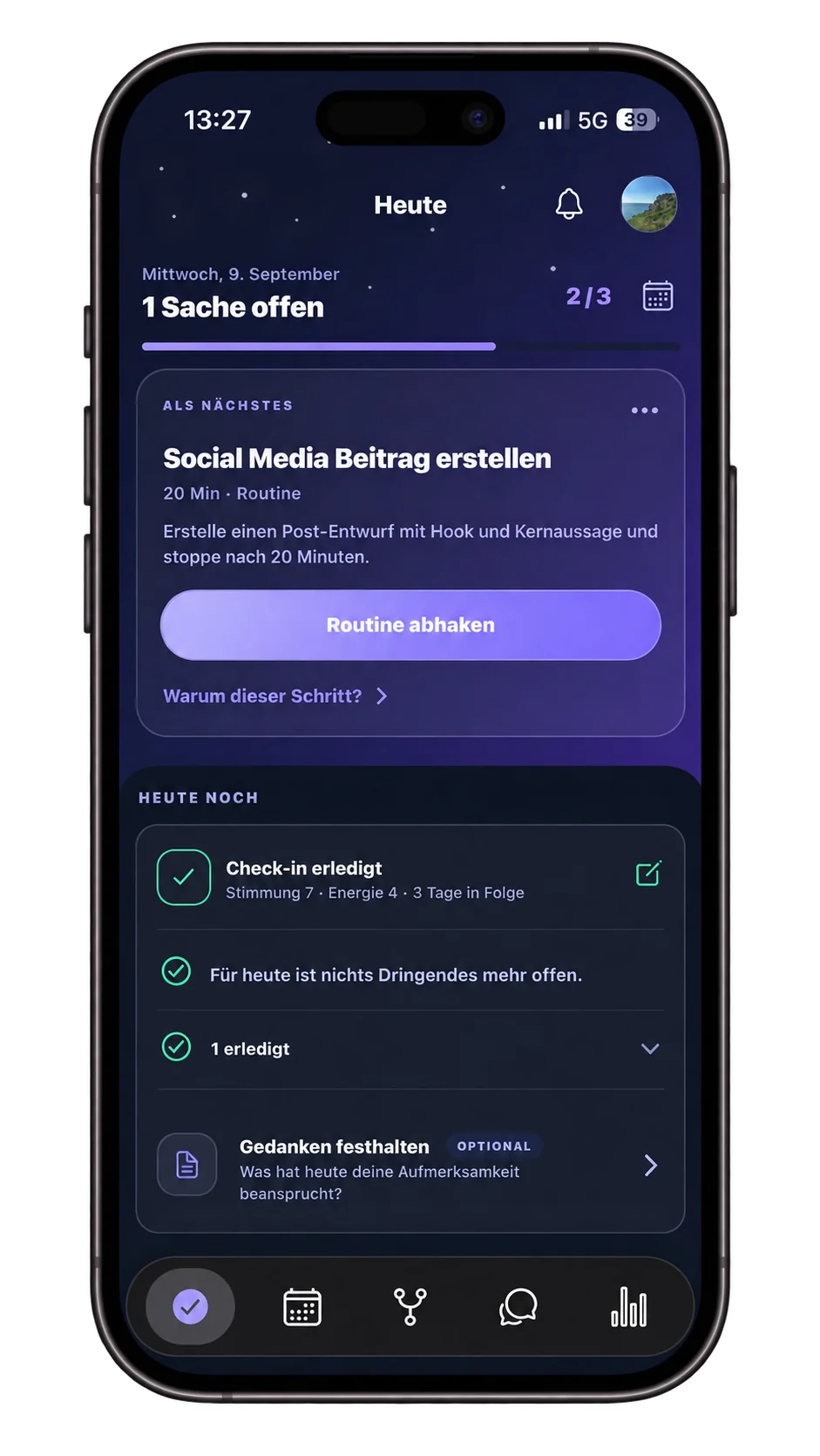 Mentavo auf dem Smartphone: der Bereich „Heute“ mit dem Tagesstatus „1 Sache offen“ und dem nächsten Schritt samt Erklärung „Warum dieser Schritt?“.